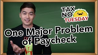 Tax No Tuesday Episode 64: One Major Problem of Paycheck Protection Program Forgiveness