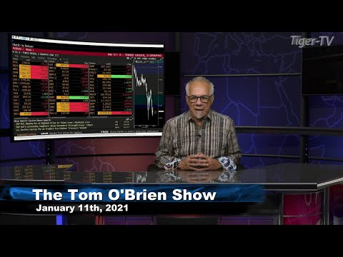 January 11th, Tom O'Brien Show on TFNN - 2021