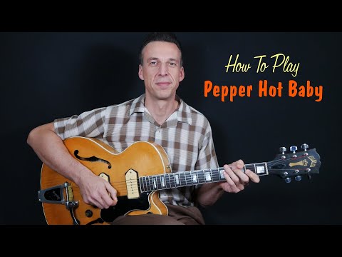 Rockabilly Guitar Lesson - Pepper Hot Baby