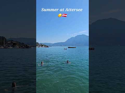 📍Lake Attersee Unterach in Upper Austria ☀️ #austria #attersee  #exploreaustria