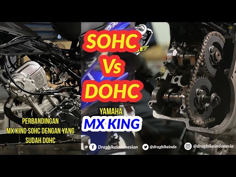 MX King DOHC Vs SOHC