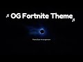 OG Fortnite Theme | Piano Duet