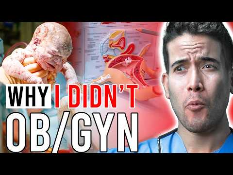 Why I Didn’t… OB/GYN