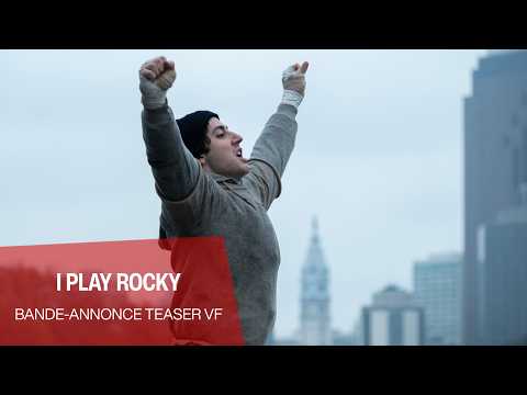 I PLAY ROCKY - Bande-annonce teaser VF