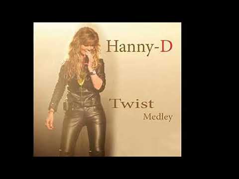 HANNY-D  - Twist medley