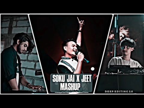 Soku Jai x Jeet Mashup - KLANZ x TYPHOON x Bhaskar Opswel (Assamese Mashup song)