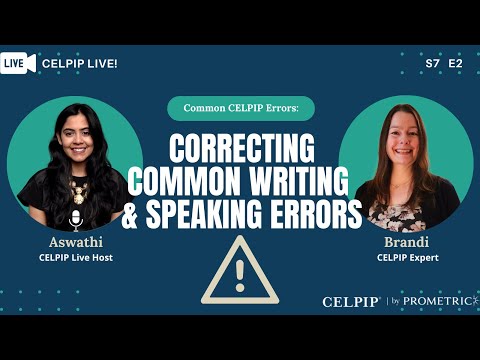 CELPIP Live! Correcting Common Speaking and Writing Errors - S7E2