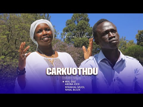 Wal Gile_Car kuothdu_[OFFICIAL VIDEO]