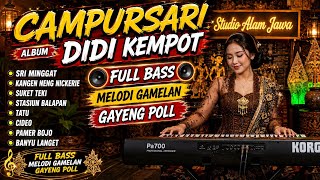 Download lagu CAMPURSARI SPESIAL AMBYAR ALBUM DIDI KEMPOT PALING POPULER mp3