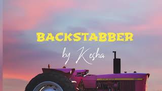Kesha - BACKSTABBER|SJ Lyrics