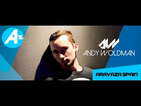 ANDY WOLDMAN  - ARAVAZA SPAIN
