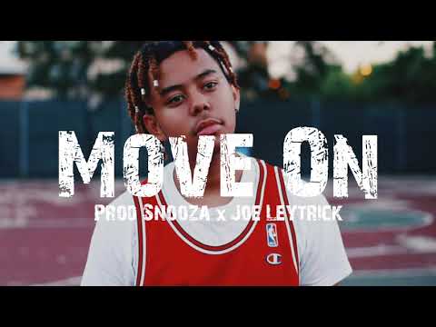[Free] YBN Cordae x Chance The Rapper x J Cole Type Beat - "Move On" (Prod. Snooza x Joe Leytrick)