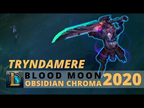 Blood Moon Tryndamere Obsidian Chroma 2020 - League Of Legends