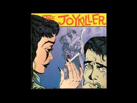 The Joykiller - Love You More Dead
