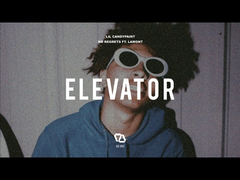 Lil Candypaint - No Regrets ft. LAMONT