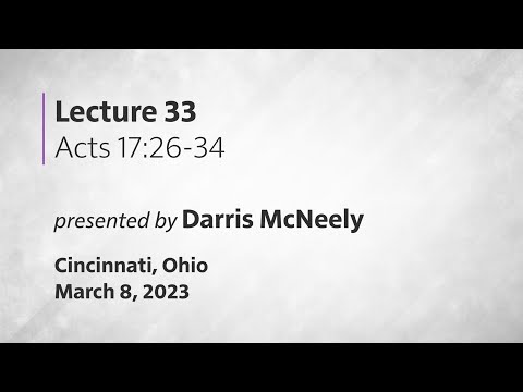 Acts of the Apostles: 33 - Acts 17:26-34