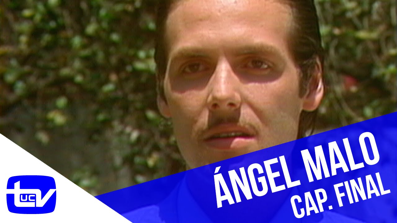 Ángel Malo | Capítulo final