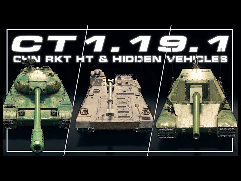 CT 1.19.1 - CHN RKT HT's & Hidden Vehicles || World of Tanks