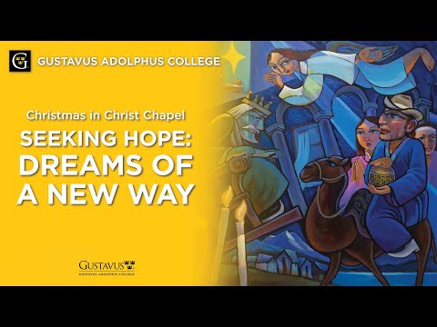Christmas in Christ Chapel 2025 - "Seeking Hope: Dreams of a New Way"
