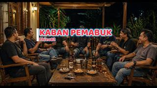 Download lagu Kaban Pemabuk | Phieo82 #laguiban #tiktok mp3