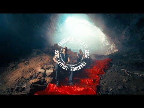 Trakinuz x CESF - Lolo (Oficial Music Video)