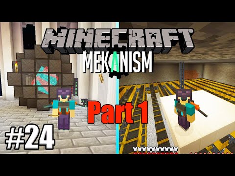 FUSION REACTOR PART 1!  SURVIVING WITH MEKANISM E24