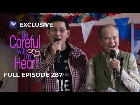 Full Episode 287 | Be Careful With My Heart