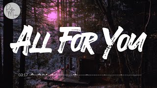 All for You Music Video