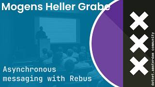 Mogens Heller Grabe - Asynchronous Messaging with Rebus