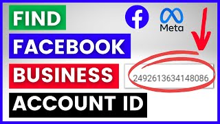 How To Find The Facebook Business Account ID In Meta Business Suite? [in 2023]
