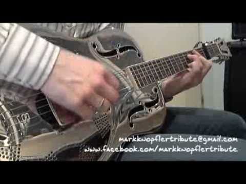 Mark Knopfler Tribute - Romeo and Juliet