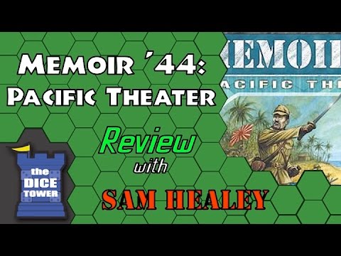 Memoir '44: Pacific Theater - A Dice Tower Review with Sam Healey