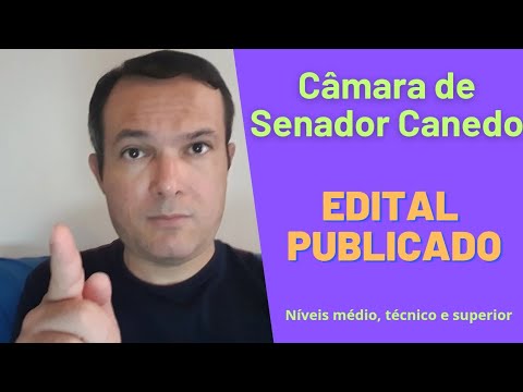 Concurso Câmara de Senador Canedo GO - Edital PUBLICADO - Níveis médio, técnico e superior 