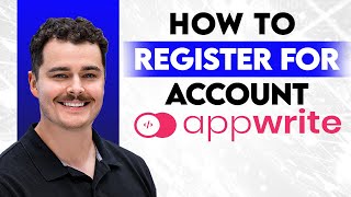 How To Register For Appwrite Account [2026 guide]