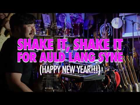 [HAPPY NEW YEAR] "Shake it, for Auld Lang Syne" - Week.274