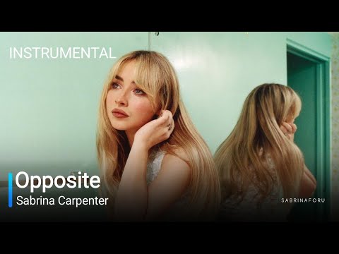 Sabrina Carpenter - Opposite Instrumental