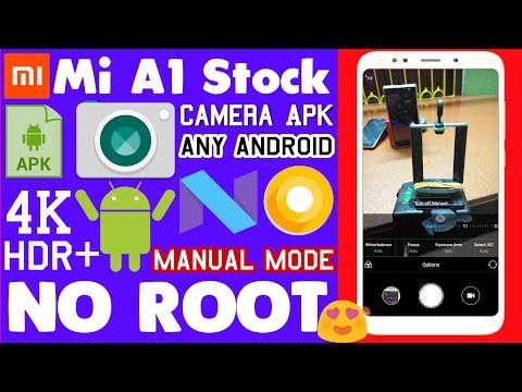 Mi A1 Stock Camera Apk for Any Android||4K,HDR+,Manual[NO ROOT] Video