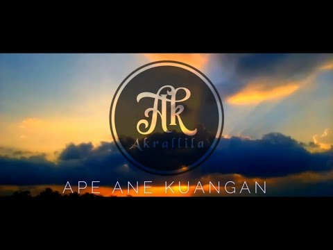 AKRALLILA - Ape Ane Kuangan - ( official video )