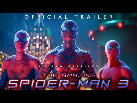 THE AMAZING SPIDER-MAN 3: New Beginning - Trailer (2024) Andrew Garfield |TeaserPRO Concept Version