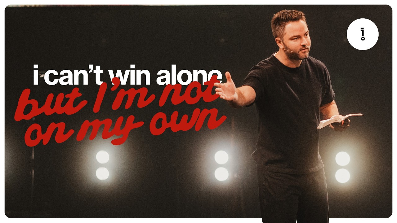 I can’t win alone but I’m not on my own