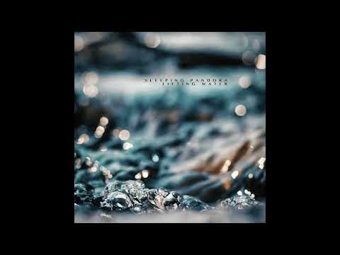 Sleeping Pandora - Lifting Water (Full Album 2021)