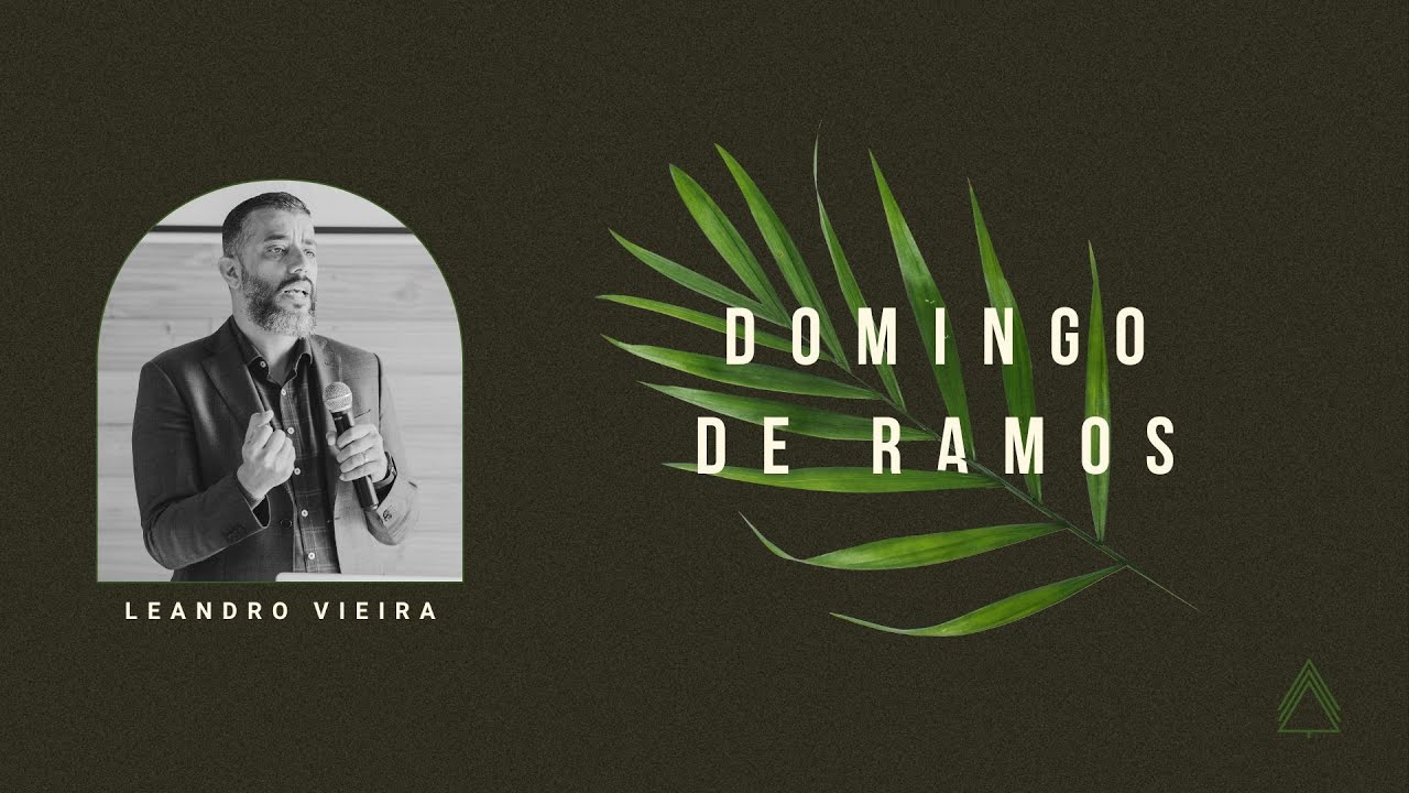 Domingo de Ramos - Leandro Vieira