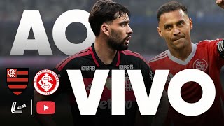 FLAMENGO X INTERNACIONAL AO VIVO DIRETO DO MARACANÃ - JOGO DO FLAMENGO AO VIVO - JOGO DO INTERN