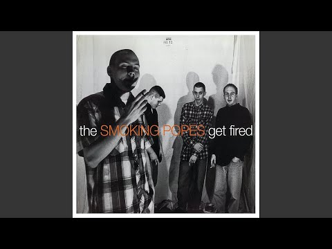 Days Just Wave Goodbye - Smoking Popes