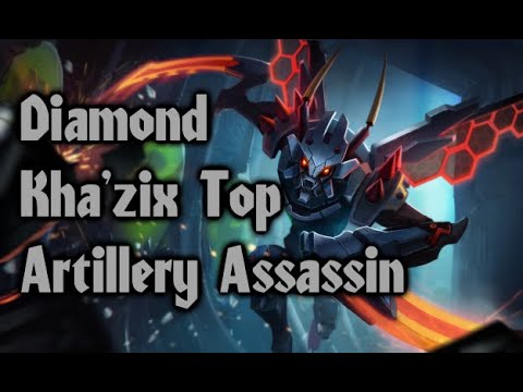 Diamond Kha'zix Top - Artillery Assassin [S8 Game]