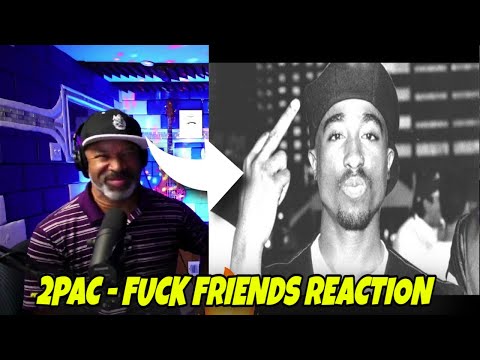 2Pac - Fuck Friends - Legendado - Producer REACTS