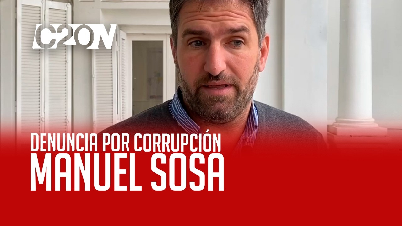 C20 Noticias | Denuncia por corrupción - Manuel Sosa