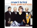 MARI TRINI canta "TUYA" con LOS PANCHOS HD ...