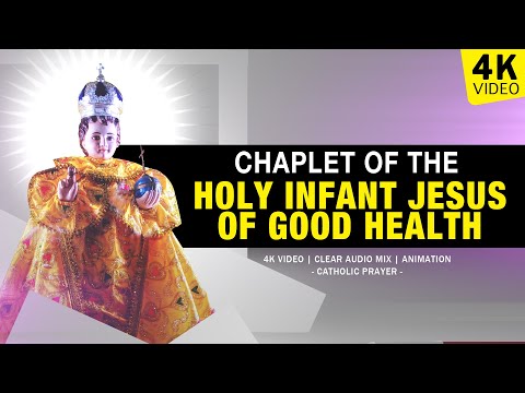 CHAPLET OF THE HOLY INFANT JESUS OF GOOD