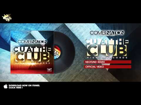 CombiNation feat. Tommy Clint - C U at the Club (NeoTune! Remix)